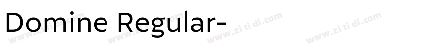 Domine Regular字体转换